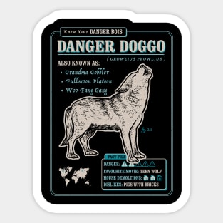 Funny Wolf Fact File - Danger Doggo Sticker